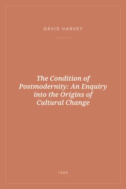 Portada de The Condition of Postmodernity: An Enquiry into the Origins of Cultural Change