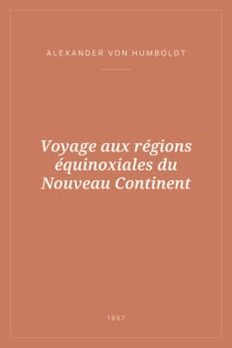 Portada de Voyage aux régions équinoxiales du Nouveau Continent