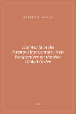 Portada de The World in the Twenty-First Century: New Perspectives on the New Global Order