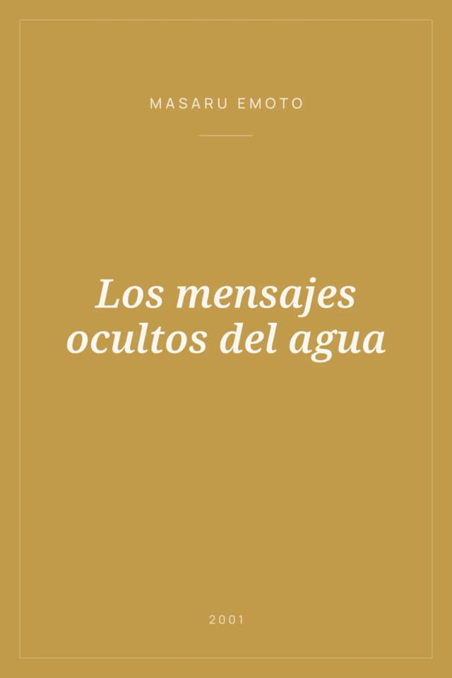 Portada de Los mensajes ocultos del agua