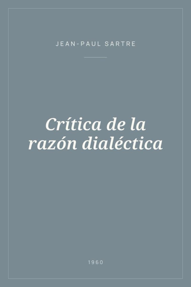 Portada de Crítica de la razón dialéctica