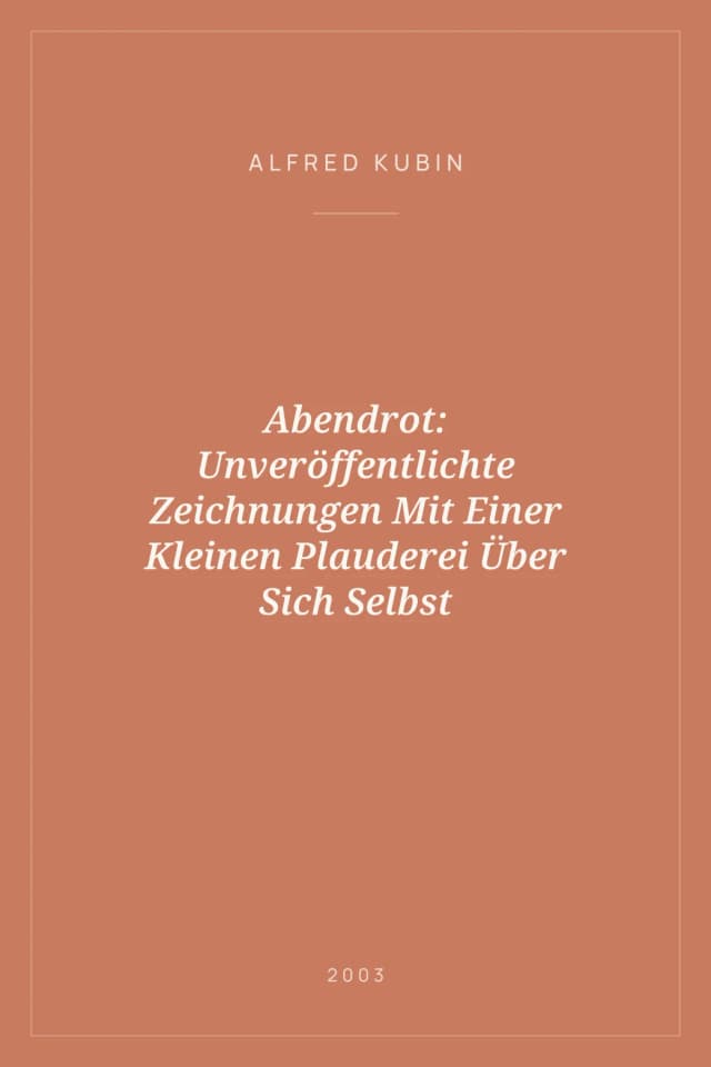 Portada de Abendrot: Unveröffentlichte Zeichnungen Mit Einer Kleinen Plauderei Über Sich Selbst