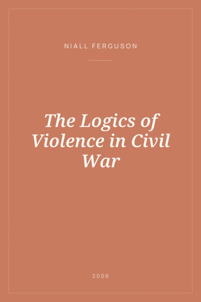 Portada de The Logics of Violence in Civil War