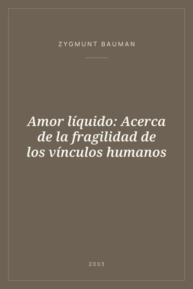 Portada de Amor líquido: Acerca de la fragilidad de los vínculos humanos