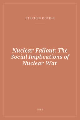 Portada de Nuclear Fallout: The Social Implications of Nuclear War