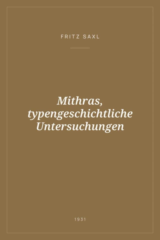 Portada de Mithras, typengeschichtliche Untersuchungen