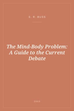 Portada de The Mind-Body Problem: A Guide to the Current Debate