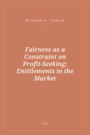Portada de Fairness as a Constraint on Profit-Seeking: Entitlements in the Market