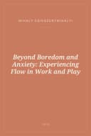 Portada de Beyond Boredom and Anxiety: Experiencing Flow in Work and Play