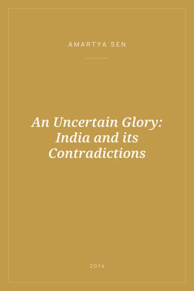 Portada de An Uncertain Glory: India and its Contradictions