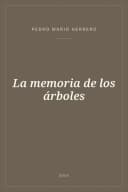 Portada de La memoria de los árboles
