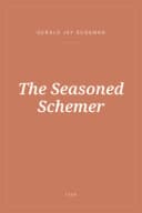 Portada de The Seasoned Schemer