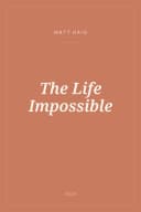 Portada de The Life Impossible