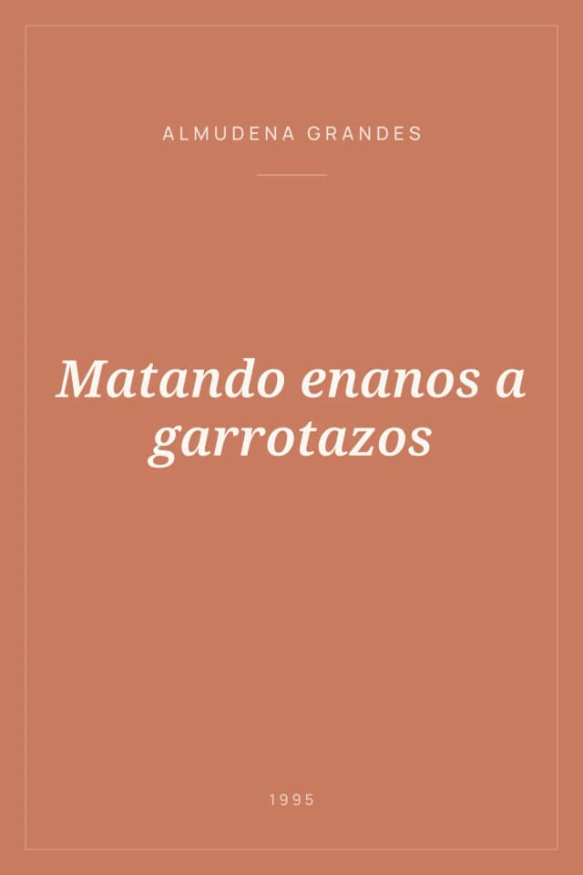 Portada de Matando enanos a garrotazos