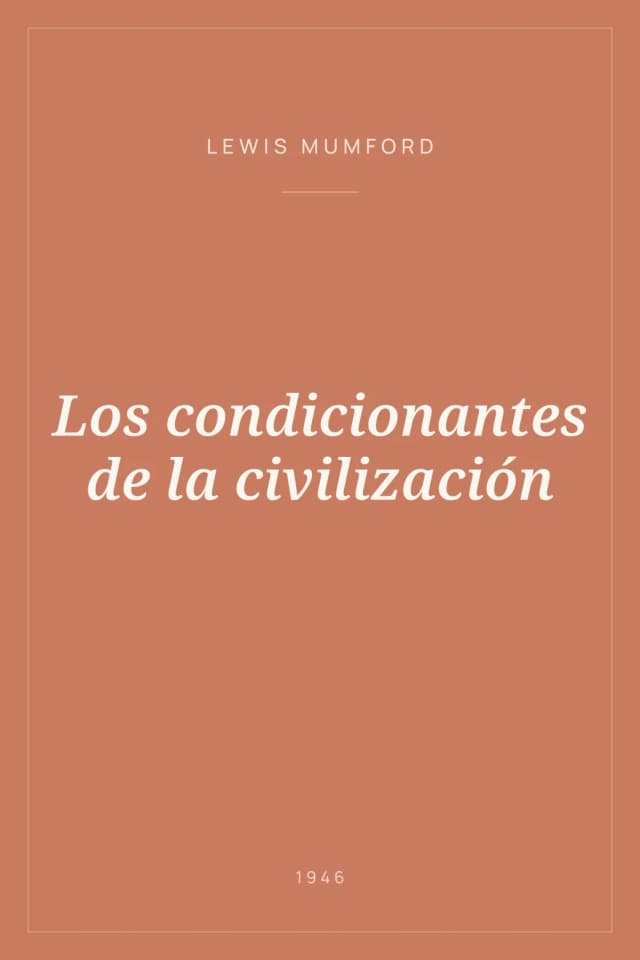 Portada de Los condicionantes de la civilización