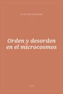 Portada de Orden y desorden en el microcosmos