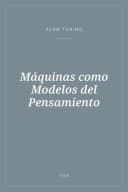 Portada de Máquinas como Modelos del Pensamiento