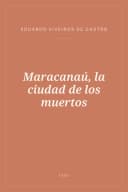 Portada de Maracanaú, la ciudad de los muertos