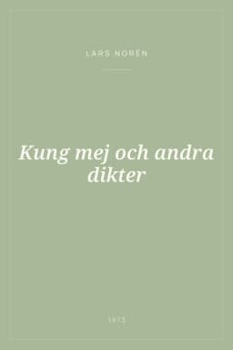 Portada de Kung mej och andra dikter