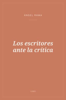 Portada de Los escritores ante la crítica