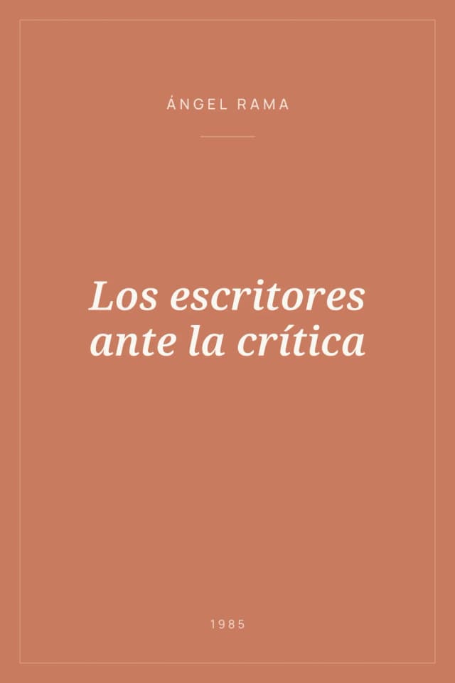 Portada de Los escritores ante la crítica