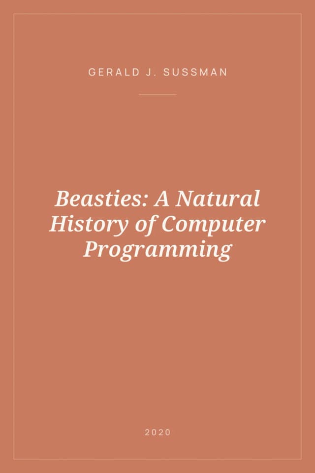 Portada de Beasties: A Natural History of Computer Programming