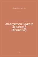 Portada de An Argument Against Abolishing Christianity