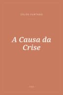 Portada de A Causa da Crise