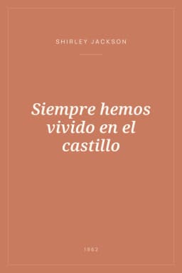 Portada de Siempre hemos vivido en el castillo