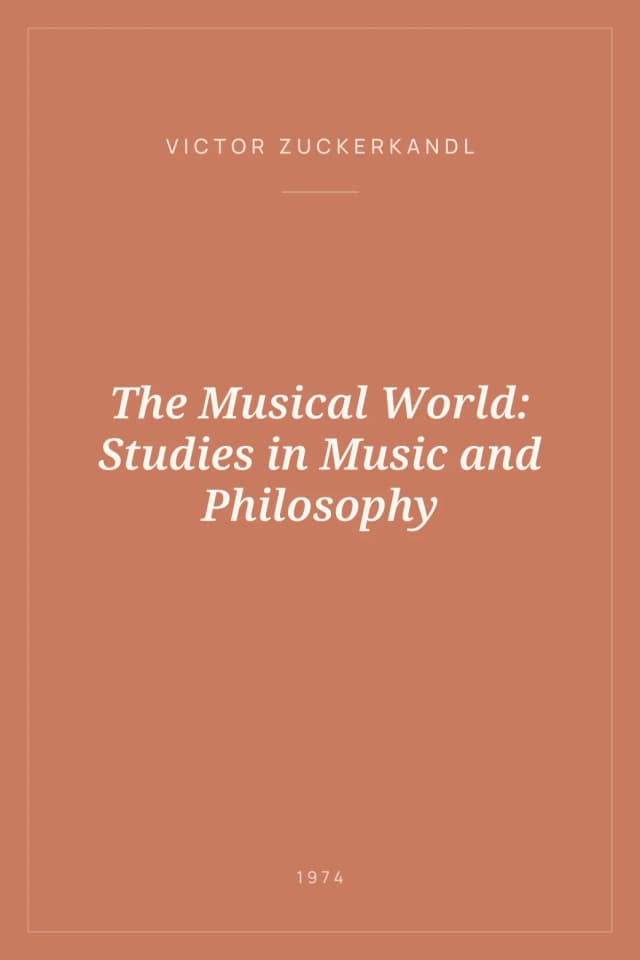 Portada de The Musical World: Studies in Music and Philosophy