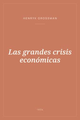 Portada de Las grandes crisis económicas