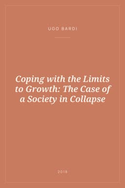 Portada de Coping with the Limits to Growth: The Case of a Society in Collapse