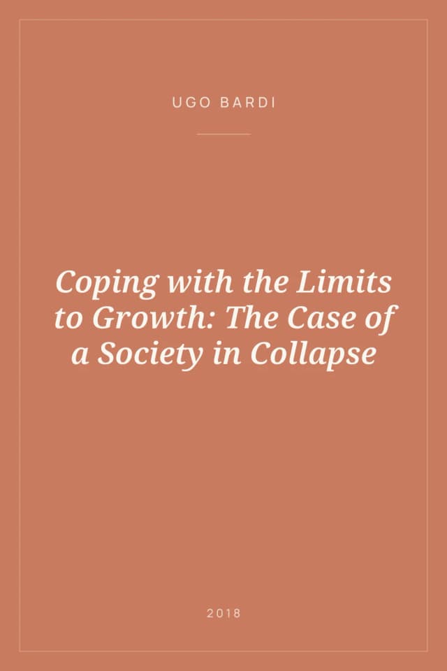 Portada de Coping with the Limits to Growth: The Case of a Society in Collapse