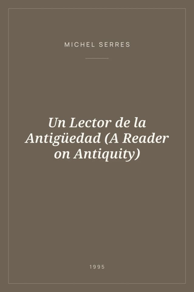 Portada de Un Lector de la Antigüedad (A Reader on Antiquity)