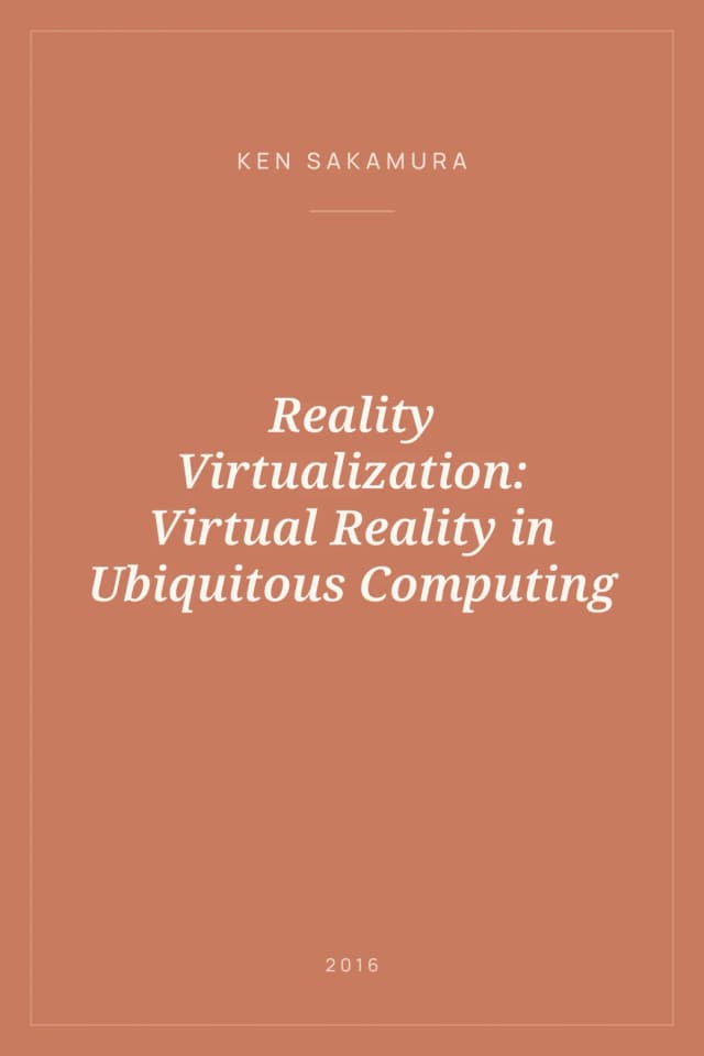 Portada de Reality Virtualization: Virtual Reality in Ubiquitous Computing