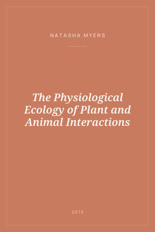 Portada de The Physiological Ecology of Plant and Animal Interactions