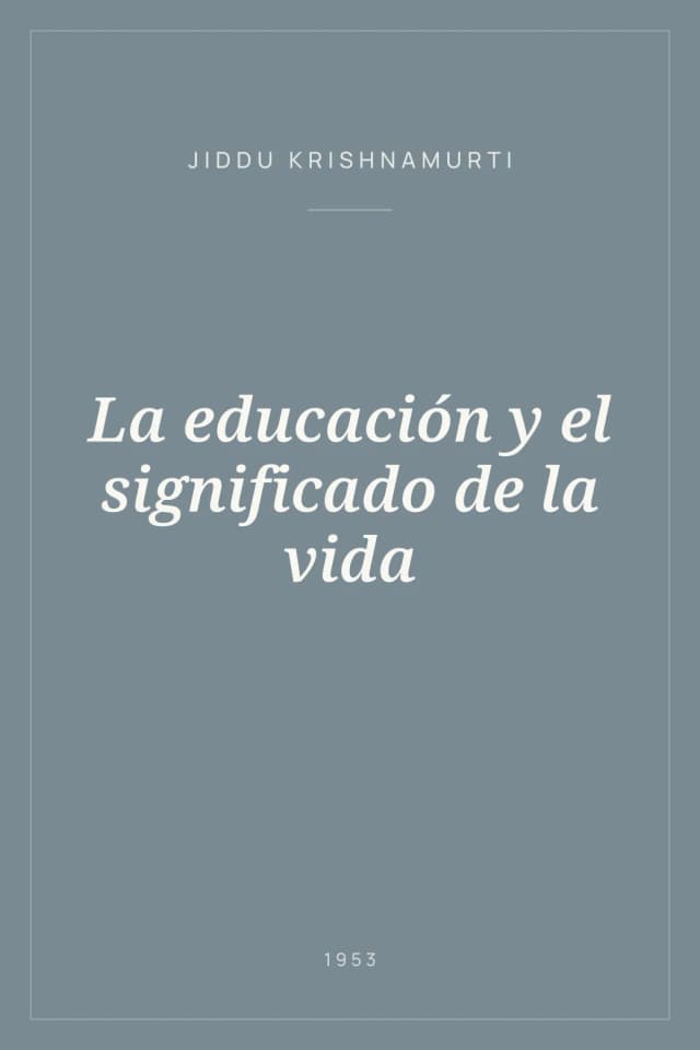 Portada de La educación y el significado de la vida