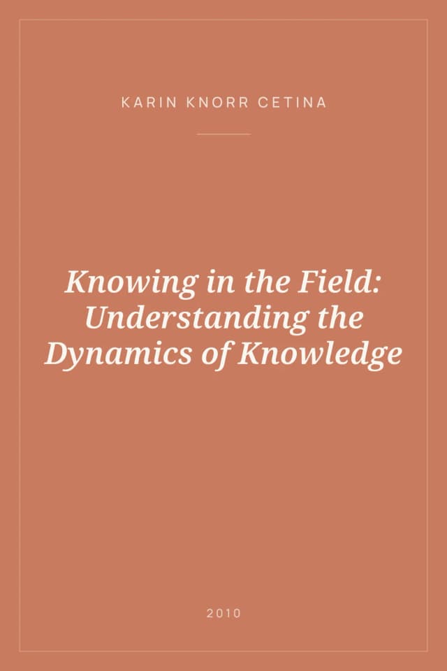 Portada de Knowing in the Field: Understanding the Dynamics of Knowledge