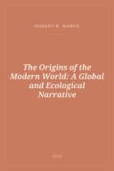 Portada de The Origins of the Modern World: A Global and Ecological Narrative