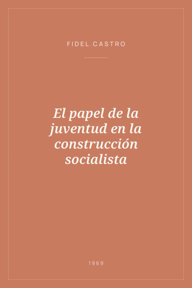 Portada de El papel de la juventud en la construcción socialista