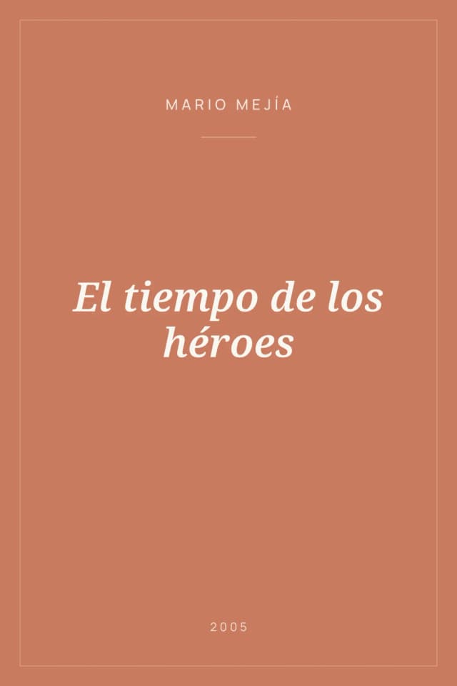 Portada de El tiempo de los héroes