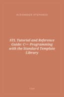 Portada de STL Tutorial and Reference Guide: C++ Programming with the Standard Template Library