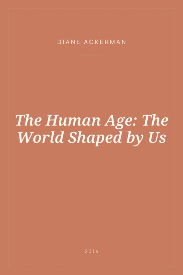 Portada de The Human Age: The World Shaped by Us