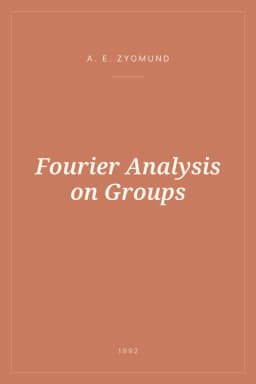 Portada de Fourier Analysis on Groups