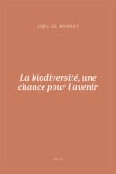 Portada de La biodiversité, une chance pour l'avenir