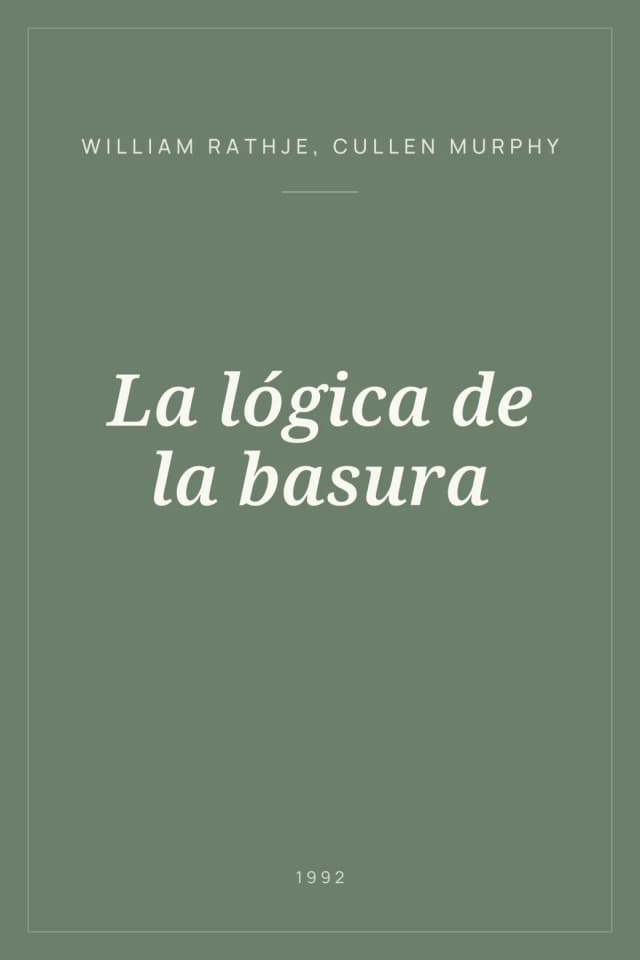 Portada de La lógica de la basura