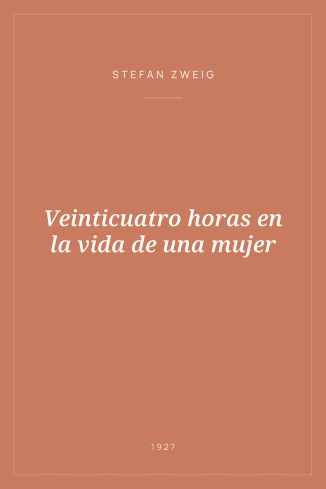 Portada de Veinticuatro horas en la vida de una mujer