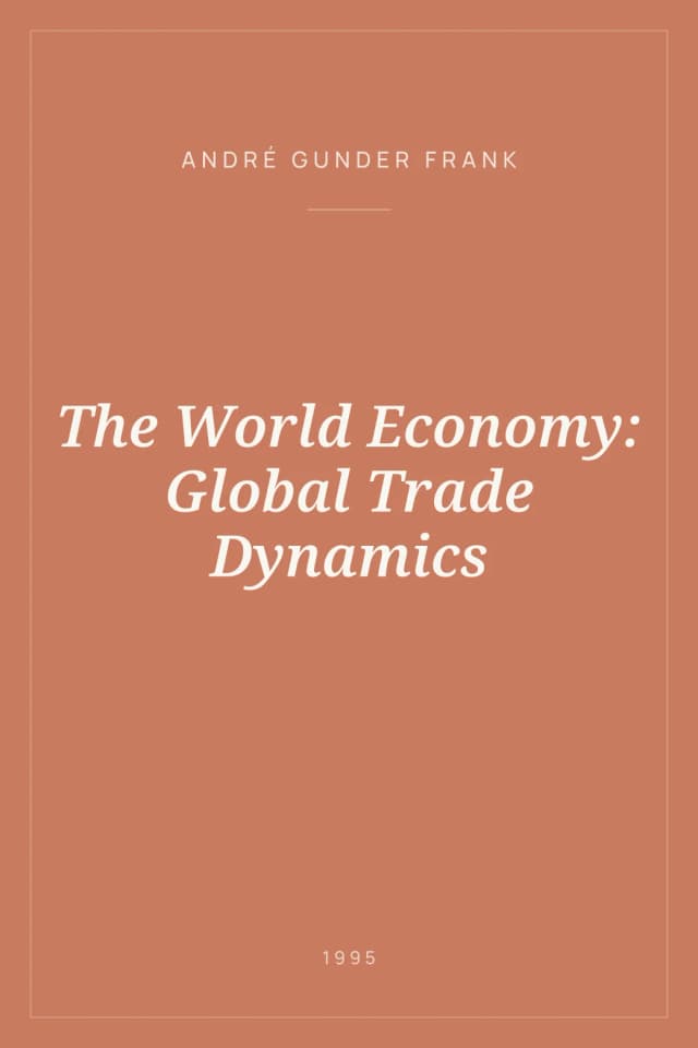 Portada de The World Economy: Global Trade Dynamics