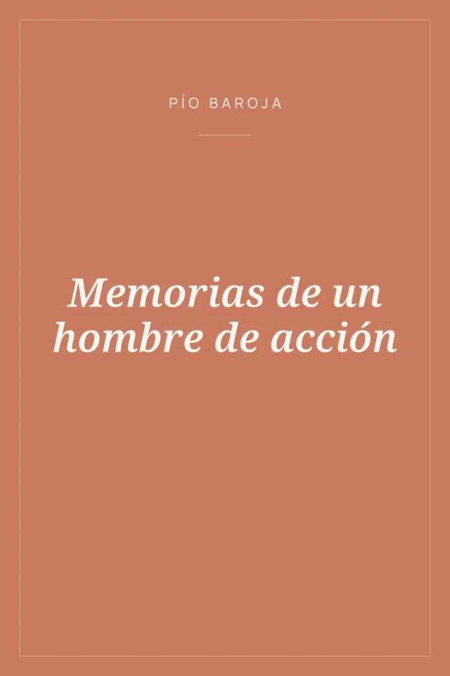 Portada de Memorias de un hombre de acción