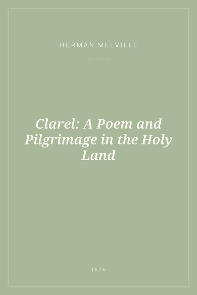Portada de Clarel: A Poem and Pilgrimage in the Holy Land